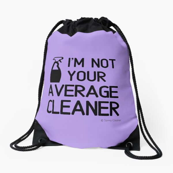 Item preview, I'm Not Your Average Cleaner Cleaning Lady Gift designed and sold by SavvyCleaner.