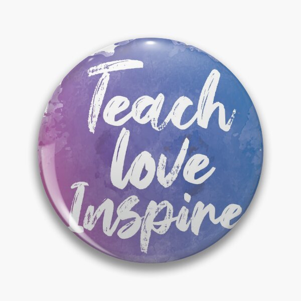 Item preview, Teach Love Inspire water colour style. designed and sold by ShutterKapan.