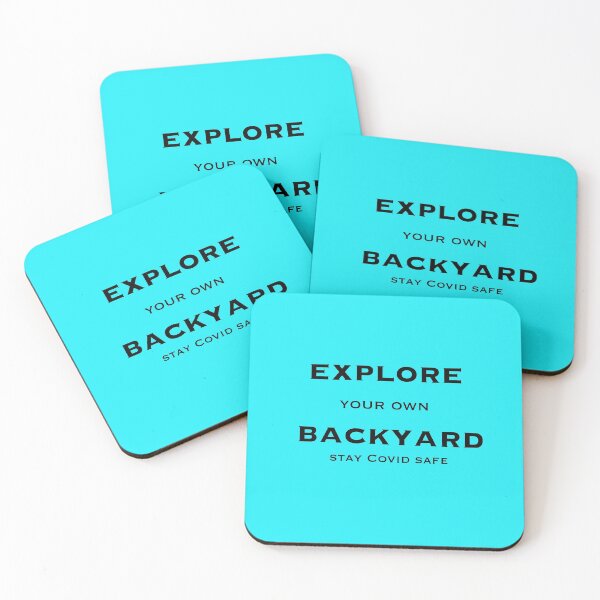 Item preview, Explore your own backyard stay covid safe designed and sold by Images by Chris de Blank.