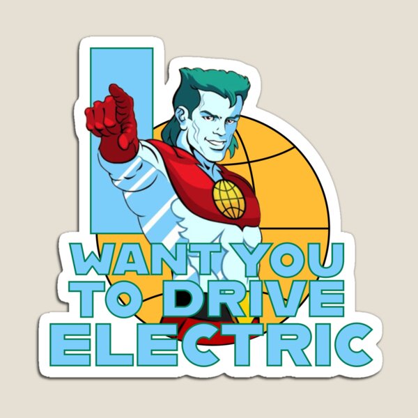 Aperçu de l'œuvre Captain Planet, je veux que vous conduisiez électrique créée et vendue par ForgeGraphics.
