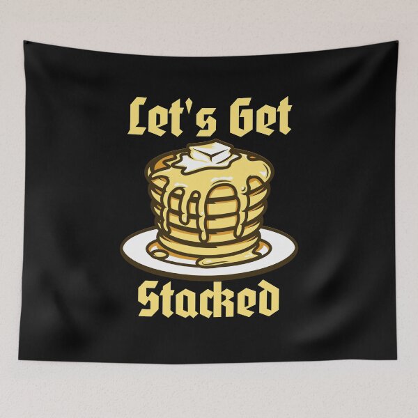 Item preview, Let's Get Stacked designed and sold by toddbrooney.