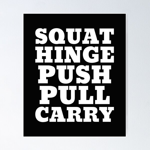Item preview, Squat, Hinge, Push, Pull, Carry designed and sold by Bradford Adams.