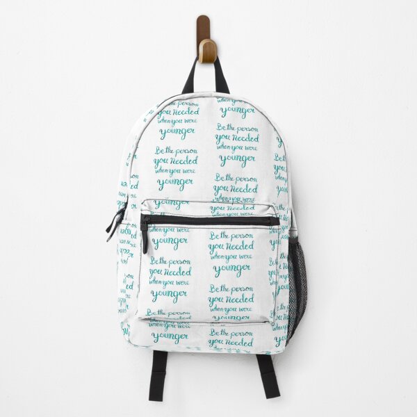 Item preview, Be the person you needed when you were younger. designed and sold by Sketchbrooke.