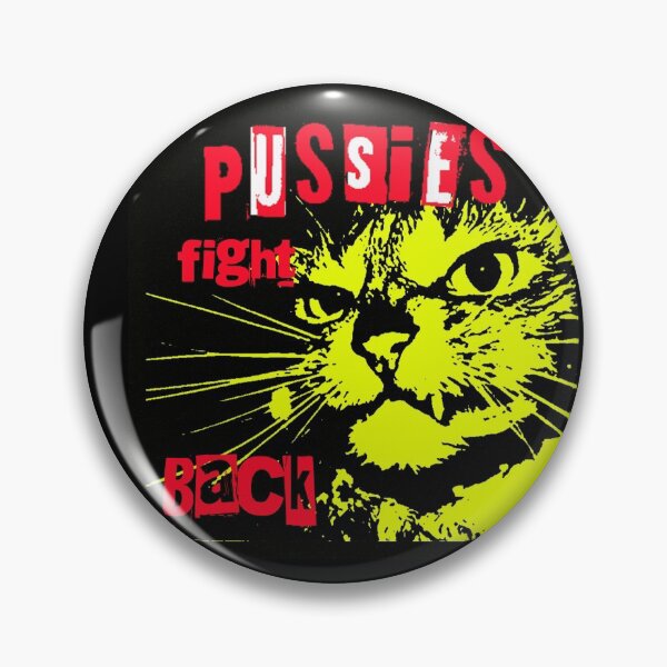 Item preview, Pussy FIGHTS Back designed and sold by Thelittlelord.