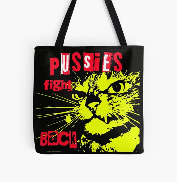 Pussy FIGHTS Back All Over Print Tote Bag