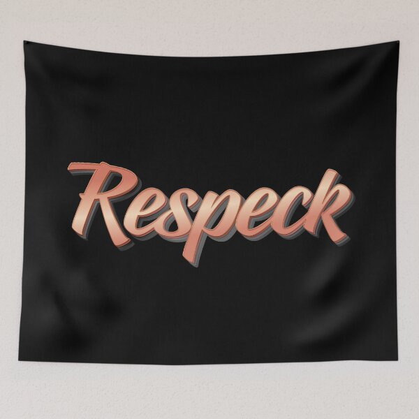 Item preview, Respeck Respect Disrespected designed and sold by ProjectX23.