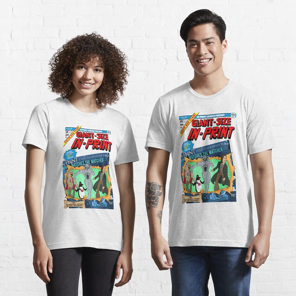 IN PRINT EPISODE 50 - GIANT SIZE! Essential T-Shirt