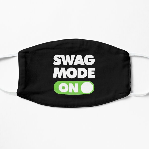 Swag Mode ON Funny Sports Saying Trending Flat Mask