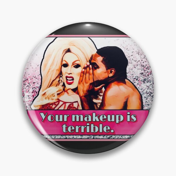 Item preview, Your Makeup is Terrible designed and sold by beck113.