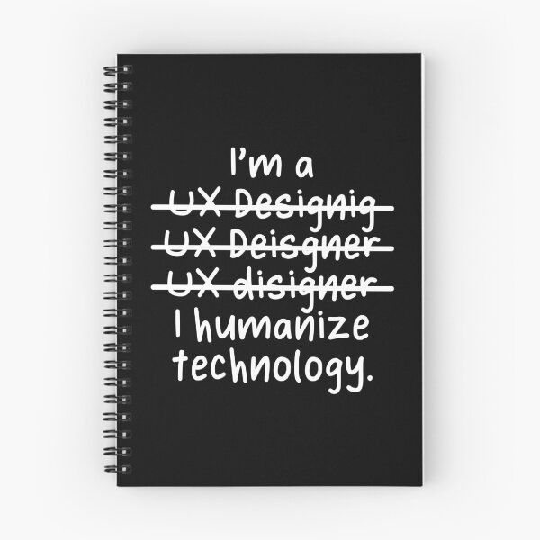 Item preview, I'm a UX Designer, I humanize Technology - Misspelled designed and sold by livegood.