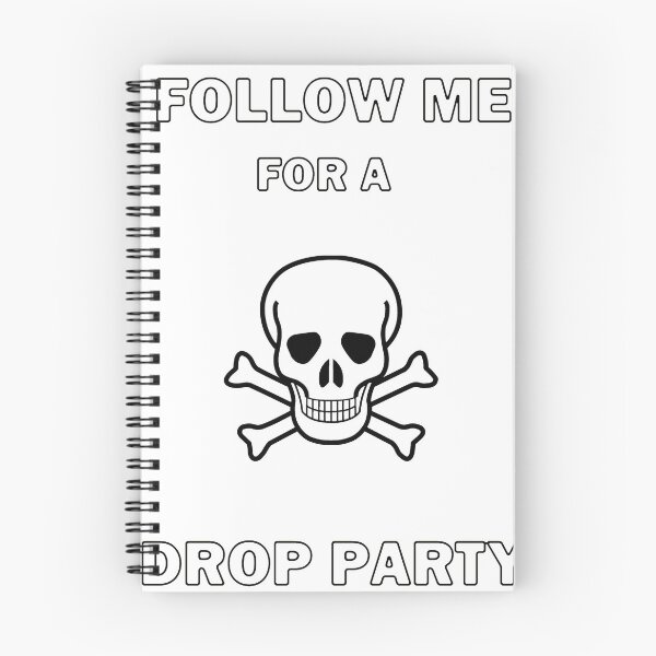 Item preview, Follow Me for a Drop Party designed and sold by bebopboop.