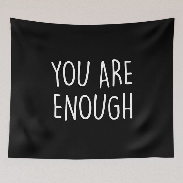 Item preview, you are enough designed and sold by corbrand.