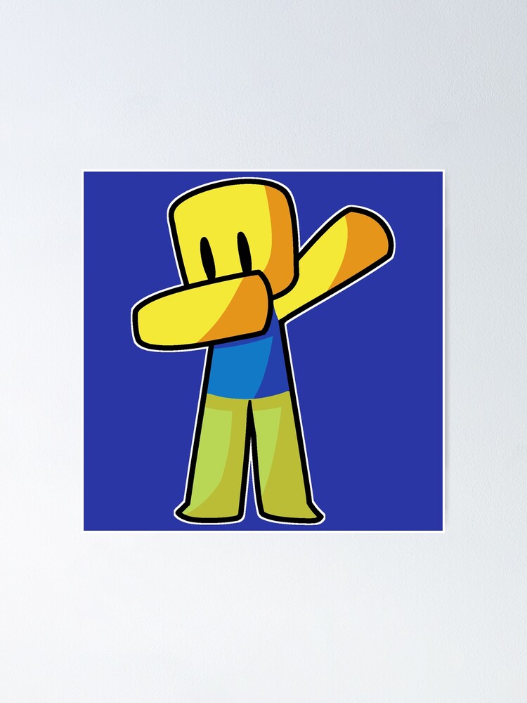 Roblox Dabbing Dab Hand Drawn Gaming Noob Gift For Gamers Poster By Smoothnoob Redbubble - buy dab roblox