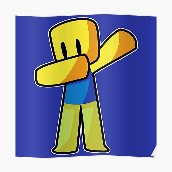 Roblox Dabbing Dancing Dab Noobs Meme Gamer Gift Poster By Smoothnoob Redbubble - roblox dab clipart clipart images gallery for free download