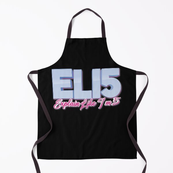 Item preview, ELI5 Explain Like I’m 5 designed and sold by ProjectX23.