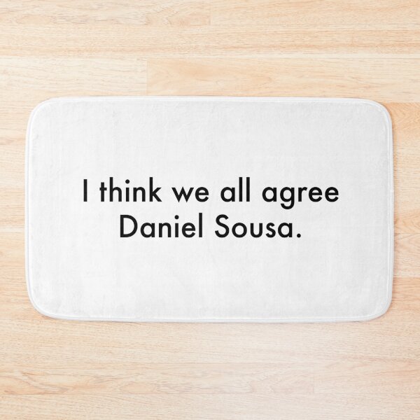 Item preview, I Think We All Agree Daniel Sousa designed and sold by lydia-hong.