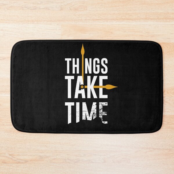 Item preview, Things Take Time designed and sold by Dewirumbaina.