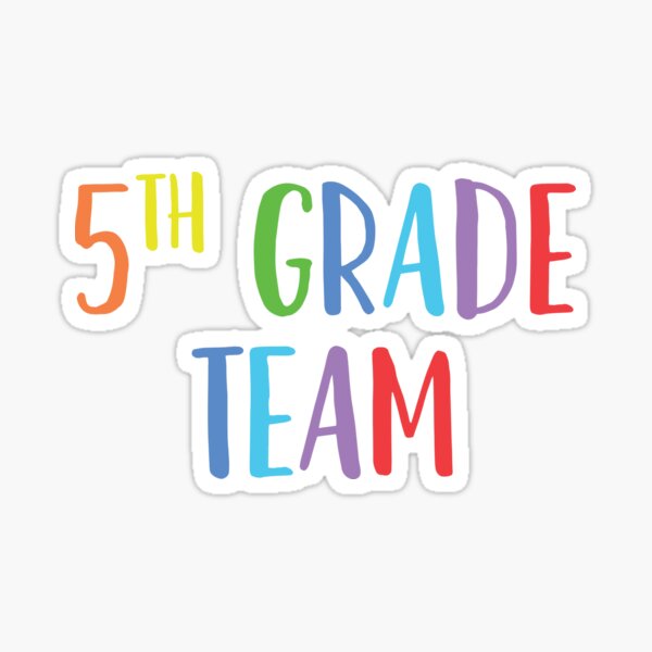 Item preview, 5th Grade Team - for Fifth Grade Teachers designed and sold by EstelleStar.