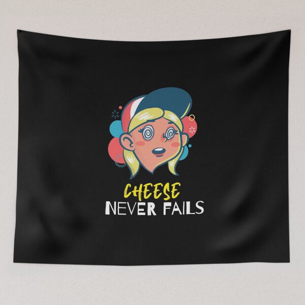 Item preview, Cheese never fails designed and sold by Tecnofa.