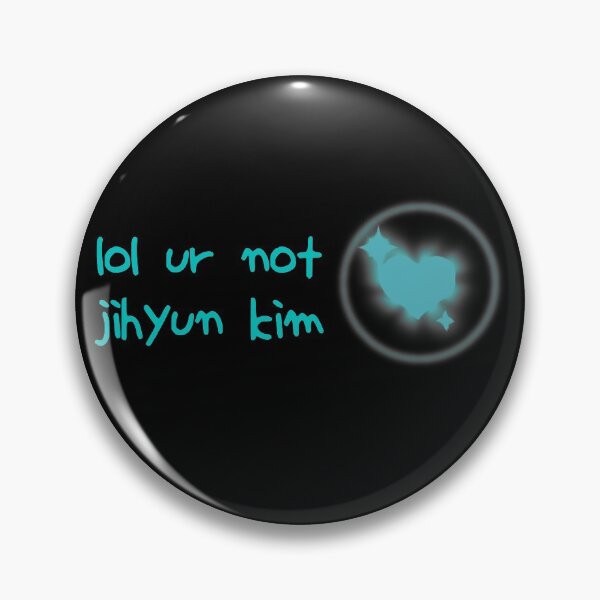 Item preview, lol ur not jihyun kim designed and sold by milkiweidesigns.