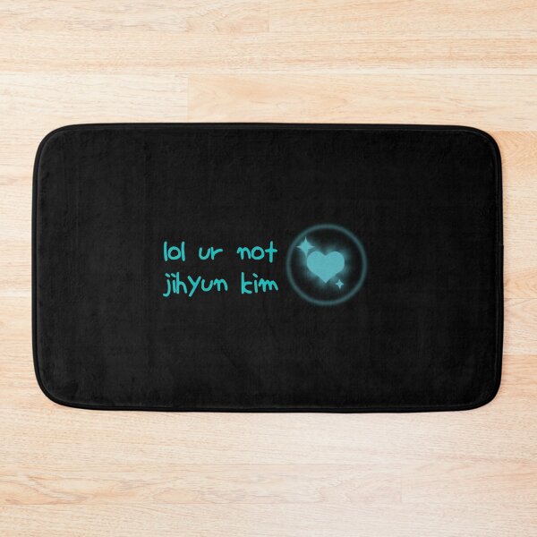 Item preview, lol ur not jihyun kim designed and sold by milkiweidesigns.