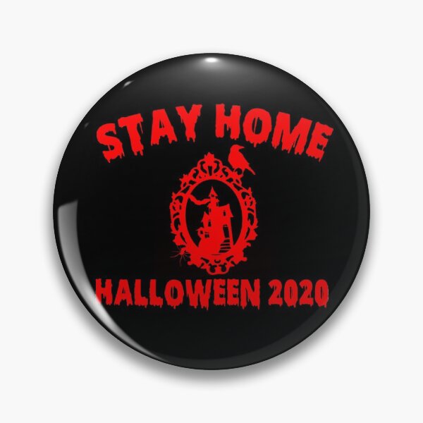 Item preview, Stay home halloween 2020 trendy designed and sold by Kathrine2302.