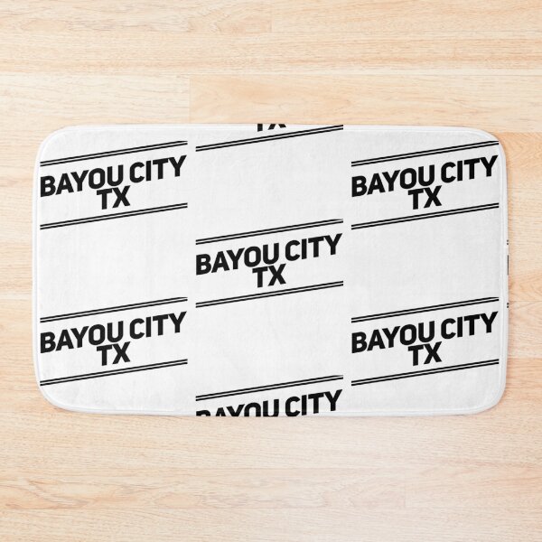 Item preview, BAYOU CITY TX designed and sold by mademan3.