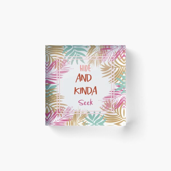 Item preview, Hide and Kinda Seek designed and sold by Got-Ya-Bak.