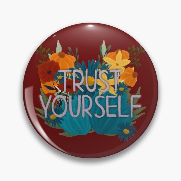 Item preview, Trust Yourself designed and sold by aymzie94.