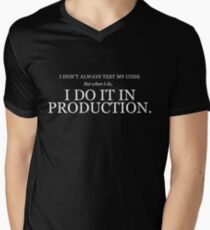 I don't always test my code Men's V-Neck T-Shirt