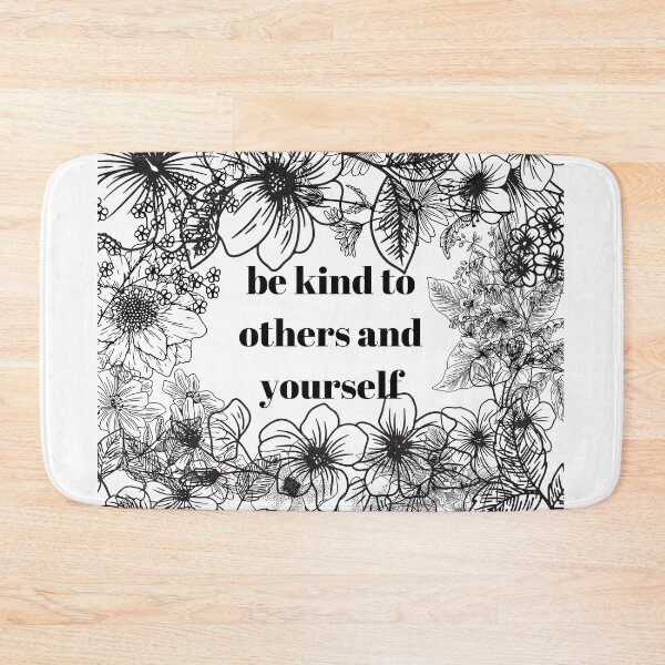 Item preview, Be Kind To Others and Yourself designed and sold by designsbynic.