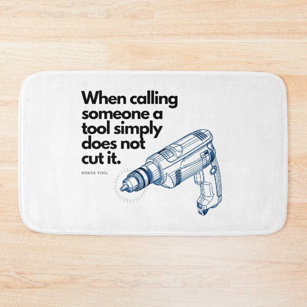 Item preview, Pun Intended | Power Tool designed and sold by NICKYB0Y.