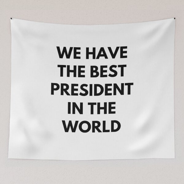 Item preview, The best president in the world designed and sold by Raseelvm.