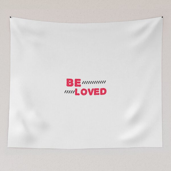 Item preview, Be loved design for you guys designed and sold by Urban Aesthetics.