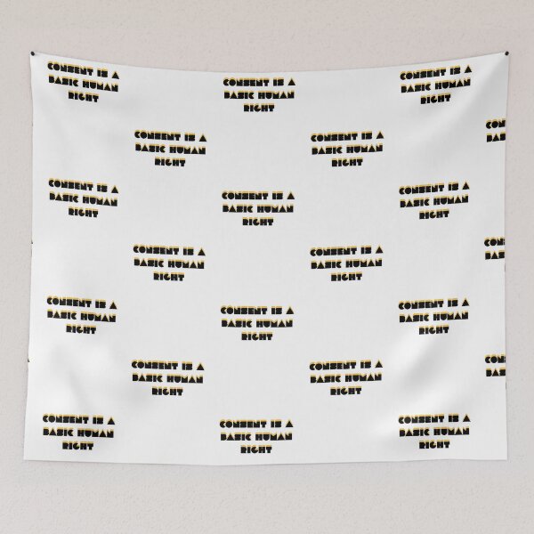 Item preview, Consent is a basic human right designed and sold by acamilu.