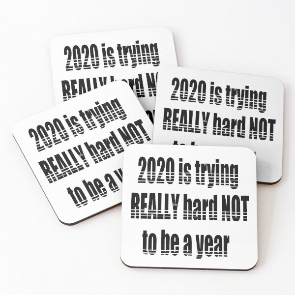 Item preview, 2020 is trying Really hard Not to be a year designed and sold by Zeedom.