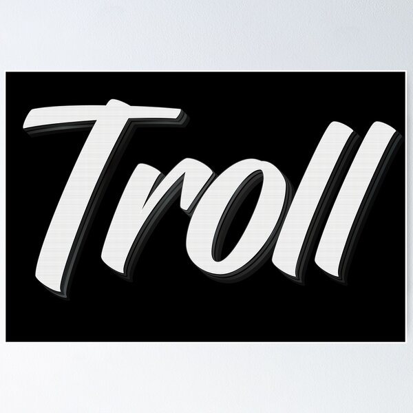 Internet Slang: Where Did The Word Troll Come From? – The Philosophy of  Everything