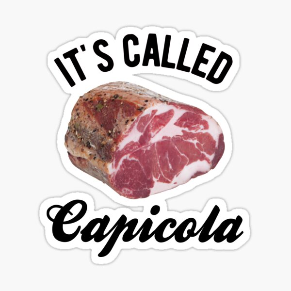 Pegatina « La coppa o capicola es un fiambre de cerdo tradicional