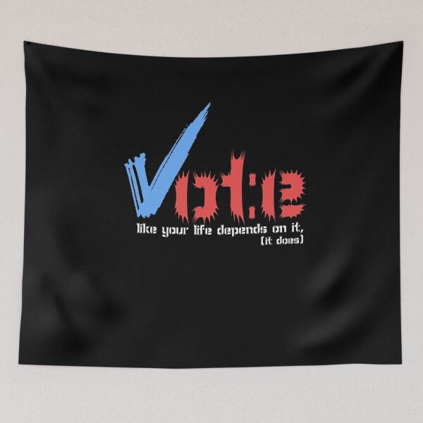 Item preview, Vote Like Your Life Depends On It  designed and sold by issambak.
