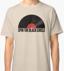 Spin The Black Circle Classic T-Shirt