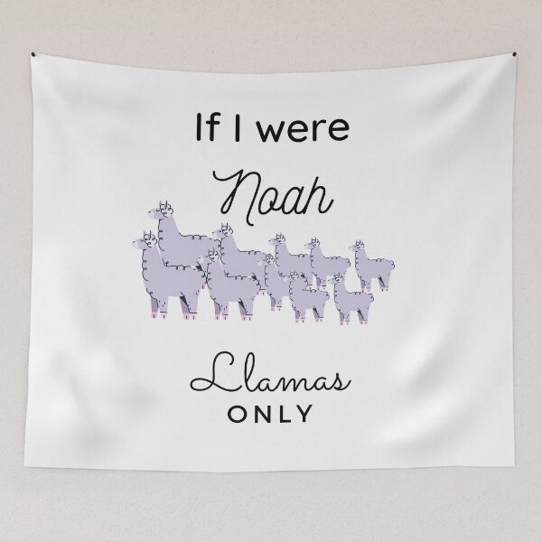 Item preview, If I Were Noah, Llamas Only designed and sold by ZayZayDesigns.