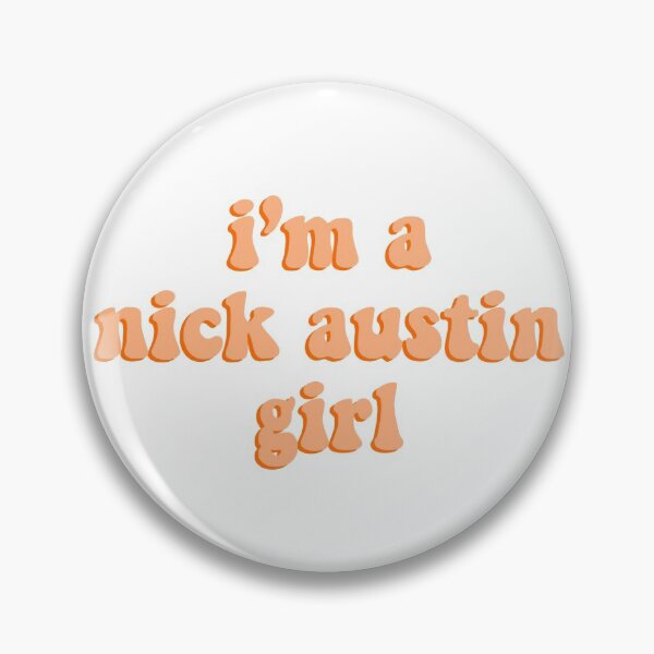 Item preview, i'm a nick austin girl designed and sold by DontWantTheHype.