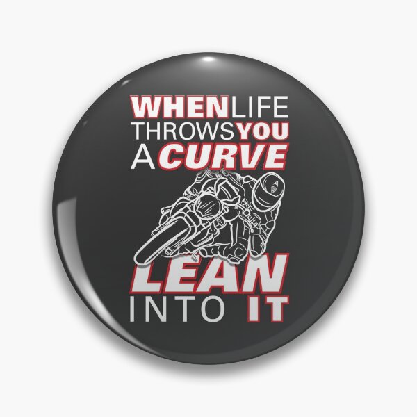 Item preview, When life throws you a curve lean into it - First Edition - Life Quotes designed and sold by etoide.
