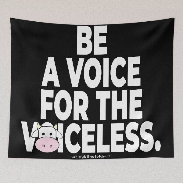 Item preview, Be a voice for the voiceless. - vegan activist graphics (121) designed and sold by blindfoldsoff.