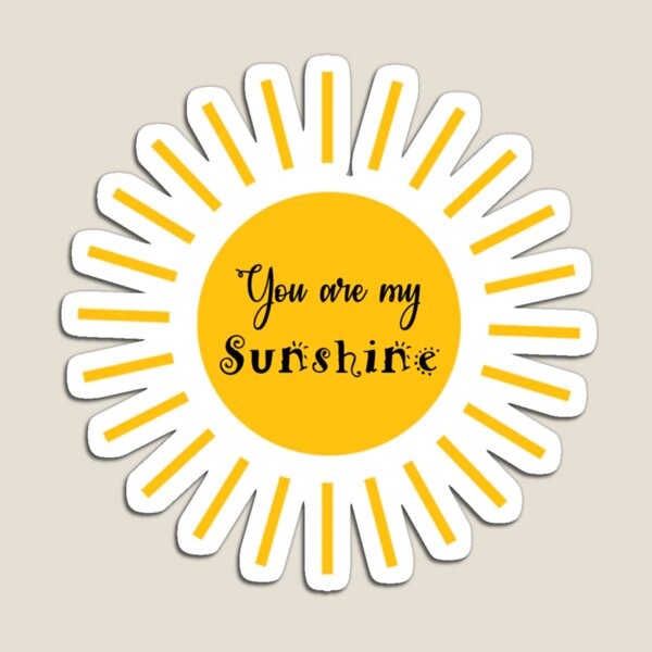 Item preview, You are my sunshine designed and sold by Barbny.