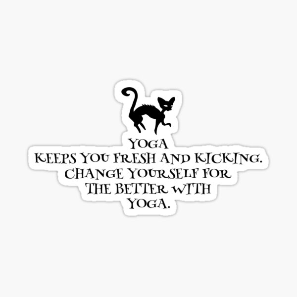 Yoga keeps you fresh Sticker