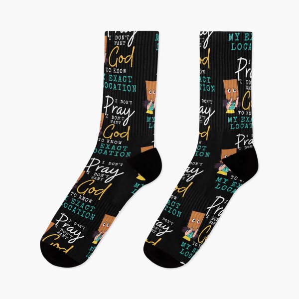 Item preview, I don't Pray I don't want God to know my exact location. Humorous design designed and sold by Michelle  Brewster.