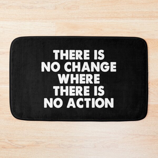 Item preview, There is no change where there is no Action designed and sold by Kathrine2302.