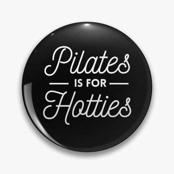 Item preview, Pilates is for Hotties designed and sold by moveella.