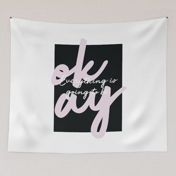 Item preview, Everything is going to be Okay designed and sold by MarzStudio.